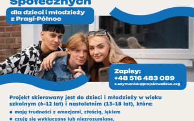 Trening Umiejętności Społecznych (TUS) dla dzieci i młodzieży z Pragi-Północ